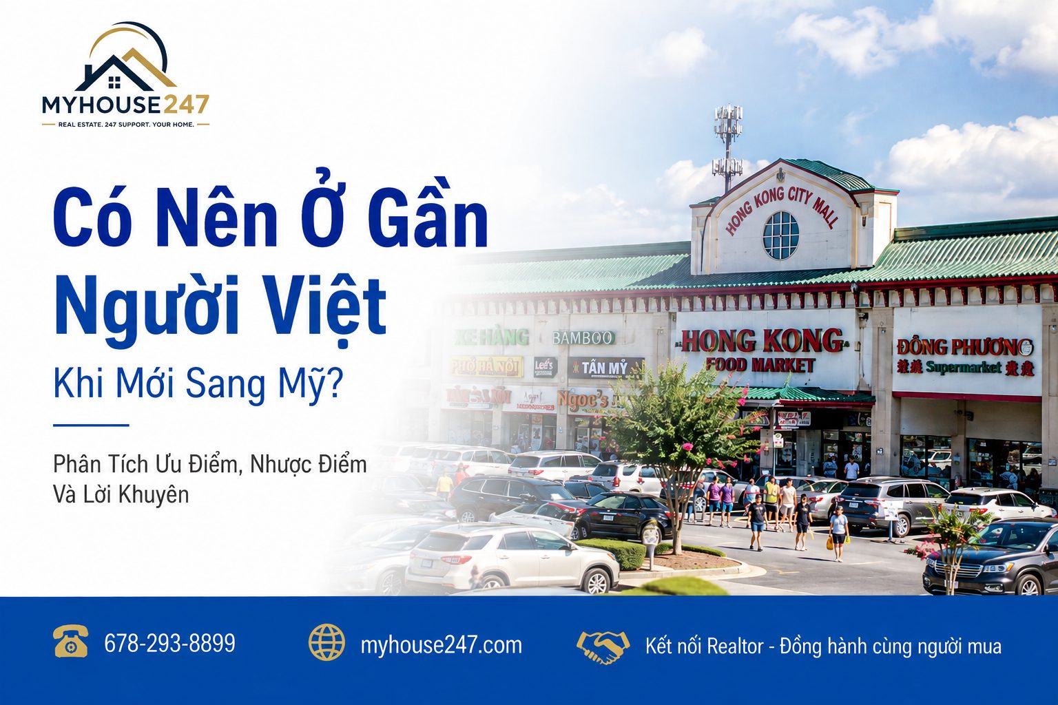 Có Nên Ở Gần Người Việt Khi Mới Sang Mỹ? Phân Tích Ưu Điểm, Nhược Điểm Và Lời Khuyên